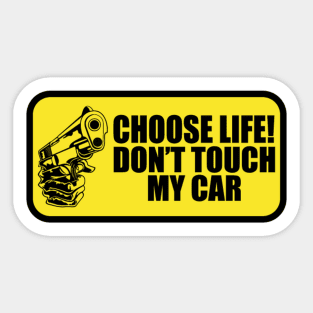 Don't touch my Car Sticker